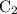 $\rm C_2$