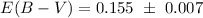 $E(B-V)=0.155~\pm~0.007$