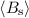 $\langle B_{\rm s}\rangle$
