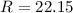 $R=22.15$
