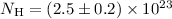 $N_{\mathrm{H}}=(2.5\pm0.2)\times10^{23}$