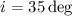 $i=35\,\mathrm{deg}$