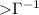 ${>}\Gamma^{-1}$