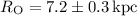 $R_{\rm O}=7.2\pm0.3\,\rm kpc$