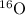 $^{16}\mbox{O}$