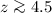 $z \ga 4.5$