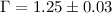 $\Gamma = 1.25 \pm 0.03$