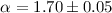 $\alpha = 1.70\pm0.05$