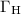 $\Gamma_{{\rm H}}$