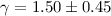 $\gamma=1.50\pm0.45$