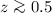 $z \ga 0.5$