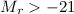 $M_r>-21$