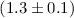 $(1.3\pm0.1)$