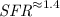 ${\it SFR}^{\approx 1.4}$