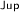$\mathsf{_{Jup}}$