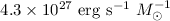 $4.3\times10^{27}~{\rm erg~s^{-1}}~M_\odot^{-1}$