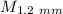 $M_{1.2~mm}$