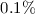 $0.1\%$