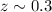 $z \sim 0.3$