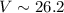 $V\sim26.2$