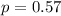$p=0.57$