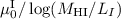 $\mu_{0} ^{\rm I}/\log(M_{\rm HI}/L_{I})$