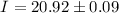$I=20.92\pm0.09$