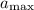 $a_\mathrm{max}$