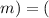 $m) = ($