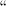 $``$