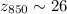$z_{850}\sim 26$
