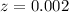 $z=0.002$