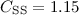 $C_{\rm SS}=1.15$