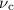 $\nu_{\rm c}$