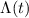 $\Lambda(t)$