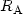 $R_{\rm A}$