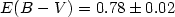 $E(B-V)=0.78\pm0.02$