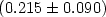 $(0.215\pm 0.090)$