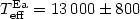 $T_{\rm eff}^{\rm Ea} = 13\,000 \pm 800$