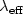 $\lambda_{\rm eff}$