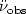 $\ddot{\nu}_{\mathrm{obs}}$