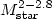 $M^{2-2.8}_{\rm star}$