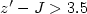$z'-J>3.5$