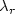 $\lambda_r$