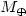 $M_{\oplus}$