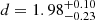 $ d = 1.98^{+0.10}_{-0.23} $