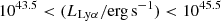 $ 10^{43.5} < (L_{\mathrm{Ly}\alpha}/\mathrm{erg\,s}^{-1}) < 10^{45.5} $
