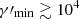 $ \gamma\prime_{\mathrm{min}}\gtrsim10^4 $