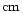 ${\rm cm}$