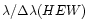 $\lambda/\Delta\lambda (HEW)$